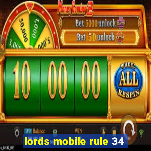 lords mobile rule 34